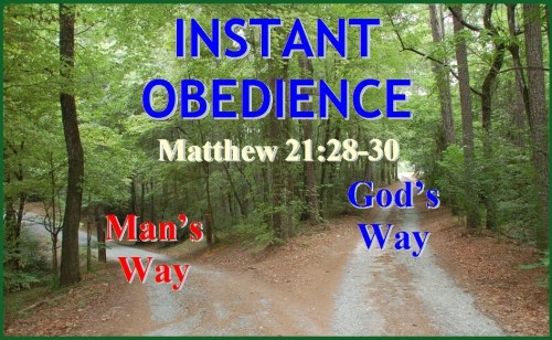Obedience - Matthew 21 vs 28-30
