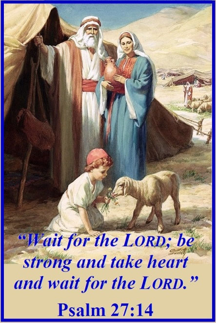 Wait on the Lord