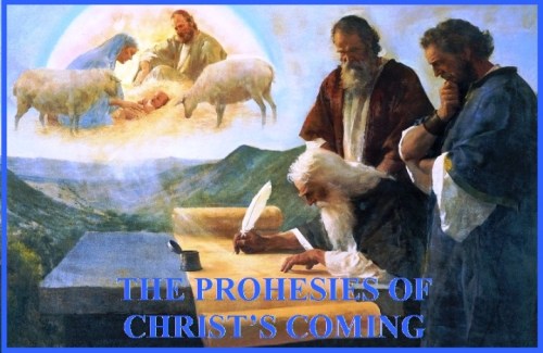 Prophesies of Christ's coming