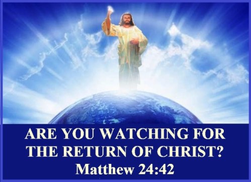 Return of Christ - Matthew 24 vs 42