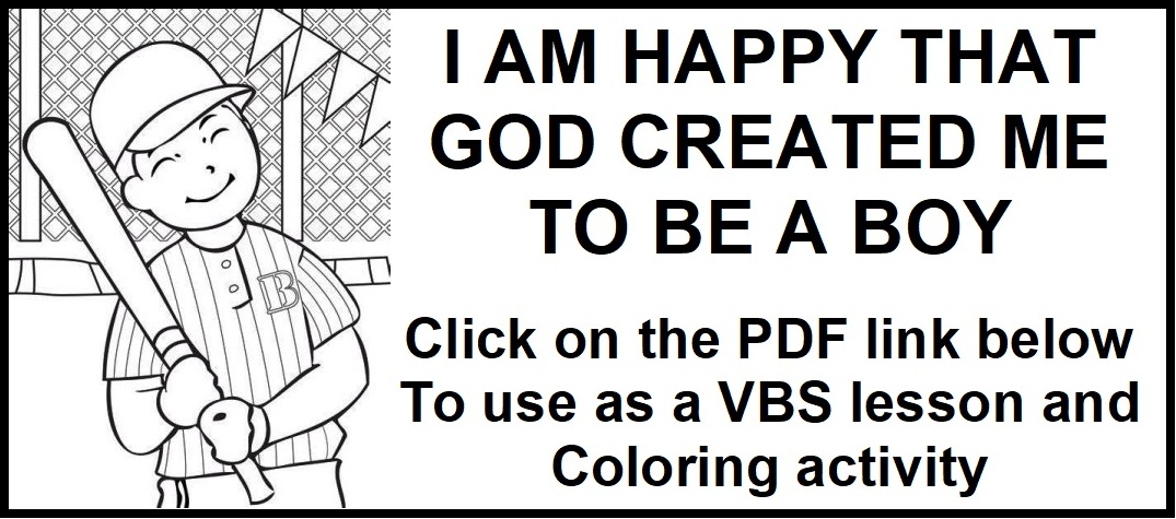 I AM GLAD THAT GOD MADE ME A BOY