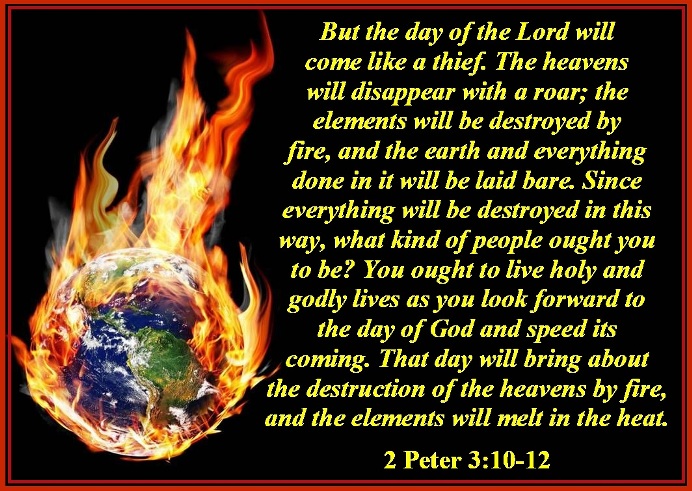 2 Peter 3 vs 10-12