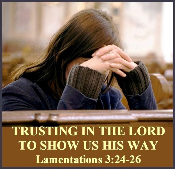 Lamentations 3 vs 24-26
