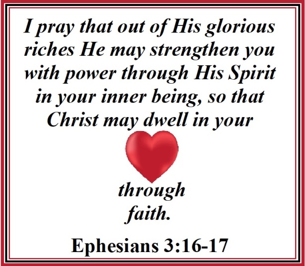 Ephesians 3 vs 16-17